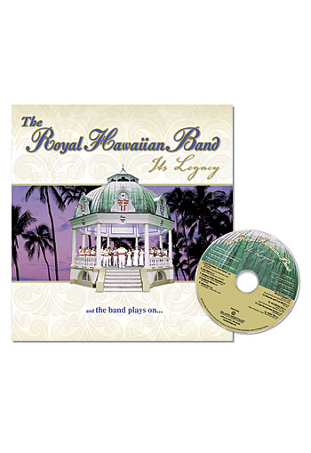 Royal Hawaiian Band: Its Legacy, The, With CD*