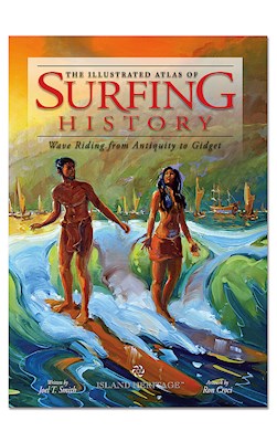 Illustrated Atlas of Surfing History