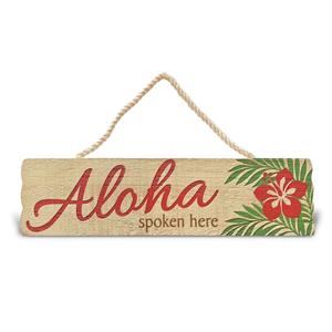 Wooden Hanging Sign, Aloha Spoken Here