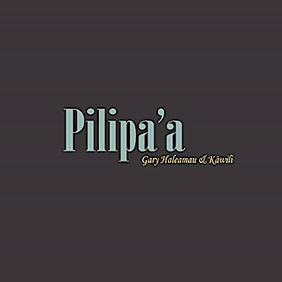 CD - Pilipa'a